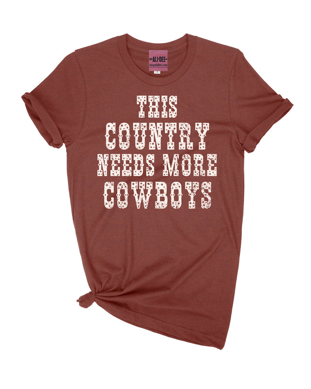 This country Needs More Cowboys Tee